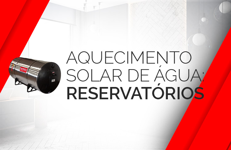 Sistema de Aquecimento Solar de gua - Reservatrios